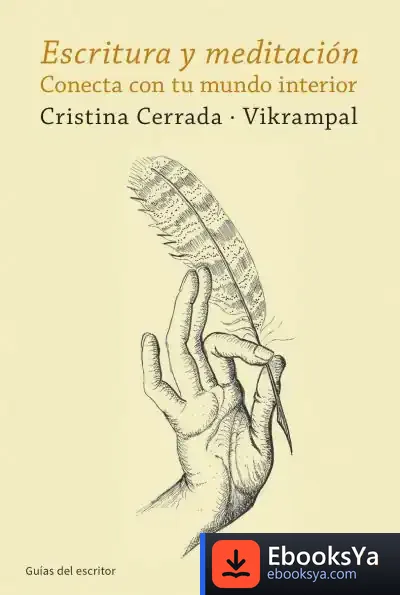 Descargar Escritura Y Meditación de Cristina Cerrada Ortega