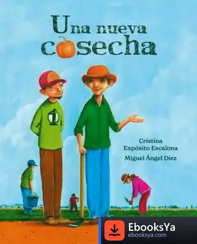 Descargar Una Nueva Cosecha (A New Harvest) de Cristina Expósito Escalona