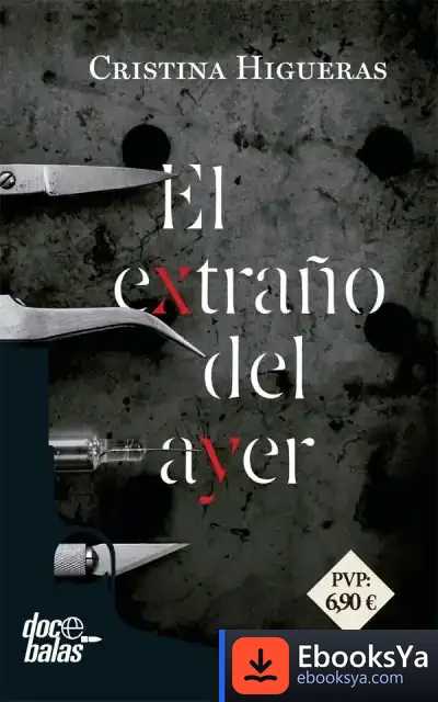 Descargar El Extraño Del Ayer de Cristina Higueras