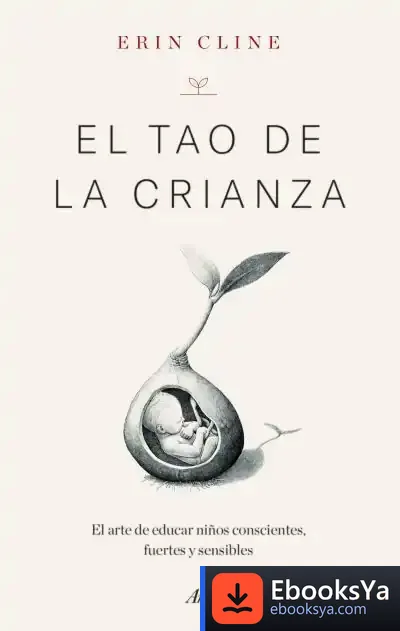 Descargar El Tao De La Crianza de Cristina Macía