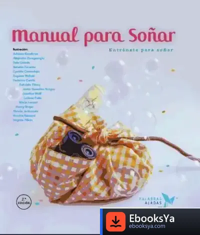 Descargar Manual Para Soñar: Entrénate Para Soñar de Cristina Núñez Pereira