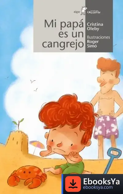 Descargar Mi Papá Es Un Cangrejo de Cristina Oleby