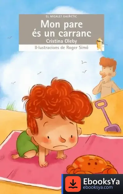 Descargar Mon Pare És Un Carranc de Cristina Oleby