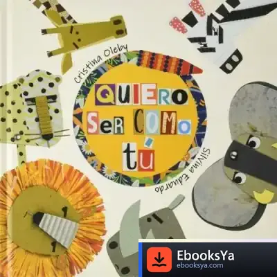 Descargar Quiero Ser Como Tú de Cristina Oleby