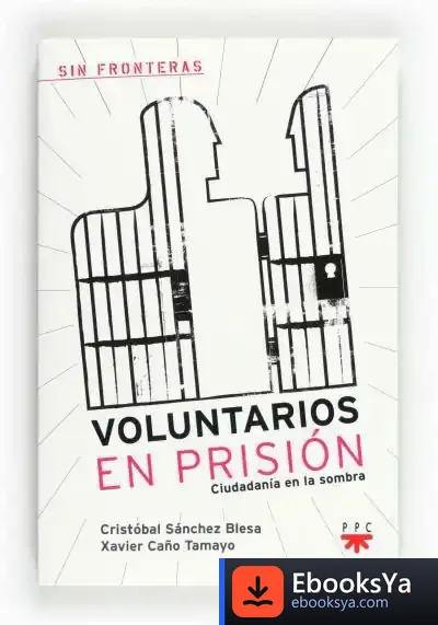Descargar Voluntarios En Prisión
