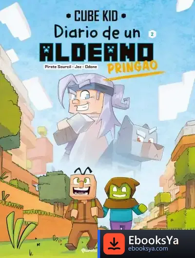 Descargar Diario De Un Aldeano Pringao. Cómic 2 de Cube Kid