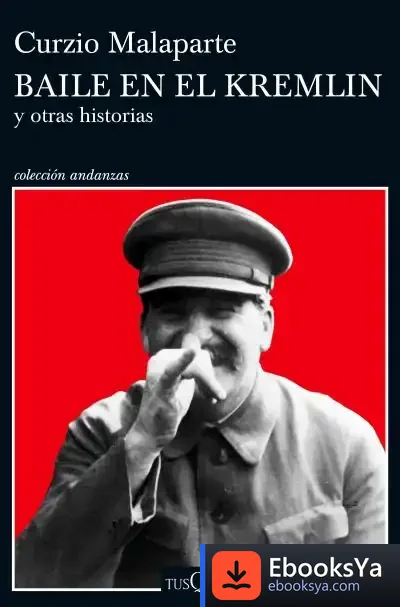 Descargar Baile En El Kremlin de Curzio Malaparte