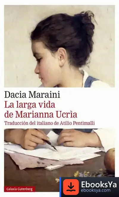 Descargar La Larga Vida De Marianna Ucrìa- 2020 de Dacia Maraini