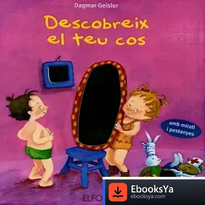 Descargar Descobreix El Teu Cos de Dagmar Geisler