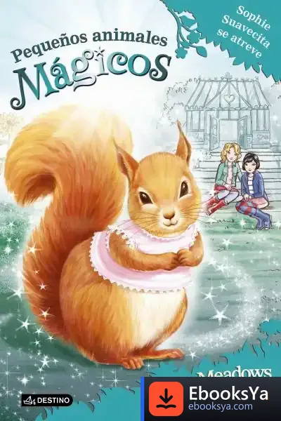 Descargar Sophie Suavecita Se Atreve de Daisy Meadows