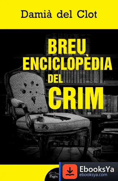 Descargar Breu Enciclopèdia Del Crim