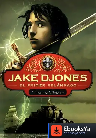 Descargar Jake Djones. El Primer Relámpago de Jaime Alarcia Bermejo