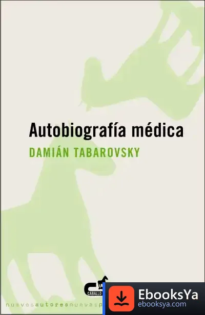 Descargar Autobiografía Médica