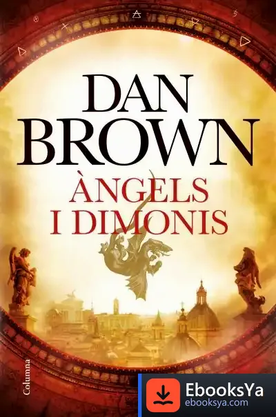 Descargar Àngels I Dimonis de Dan Brown