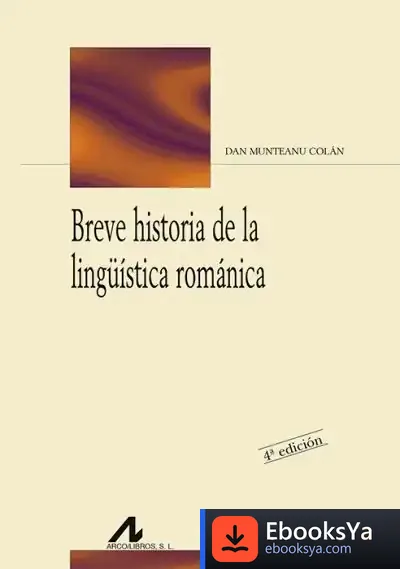 Descargar Breve Historia De La Lingüística Románica