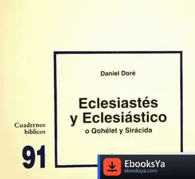 Descargar Eclesiastés Y Eclesiástico (O Qohélet Y Sirácida)