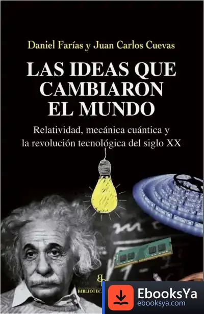 Descargar Las Ideas Que Cambiaron El Mundo de Daniel Farías Tejerina