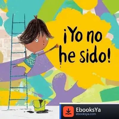 Descargar ¡Yo No He Sido! de Daniel Fehr