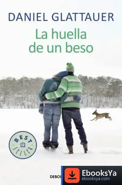 Descargar La Huella De Un Beso de Daniel Glattauer