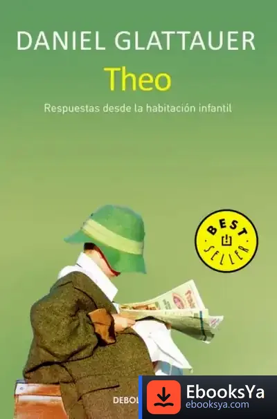 Descargar Theo de Daniel Glattauer