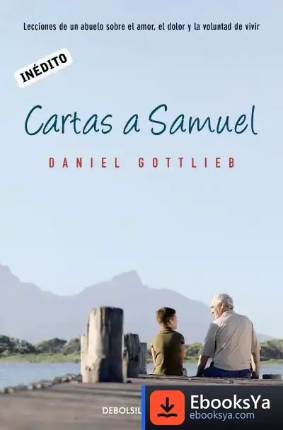 Descargar Cartas A Samuel de Daniel Gottlieb
