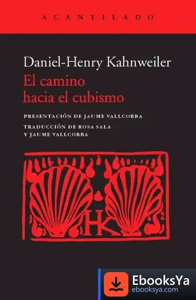 Descargar El Camino Hacia El Cubismo