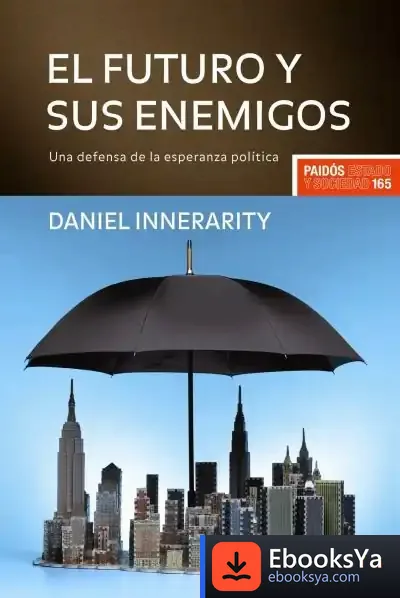 Descargar El Futuro Y Sus Enemigos