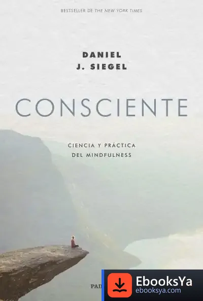 Descargar Consciente de Daniel J. Siegel