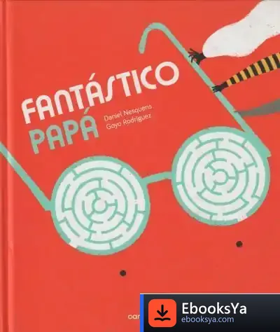 Descargar Fantástico Papá de Daniel Nesquens