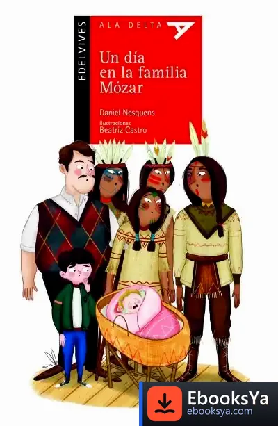 Descargar Un Día En La Familia Mózar de Daniel Nesquens