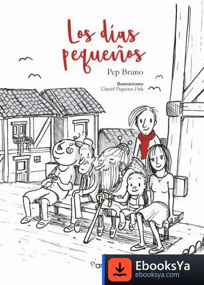 Descargar Los Días Pequeños de Daniel Piqueras Fisk