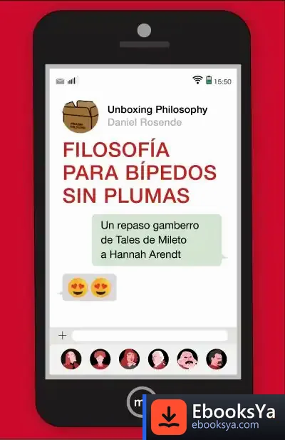 Descargar Filosofía Para Bípedos Sin Plumas de Daniel Rosende Pereira