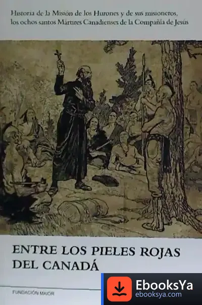 Descargar Entre Los Pieles Rojas Del Canadá de Daniel Ruiz García