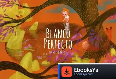 Descargar Blanco Perfecto de Daniel Torrent