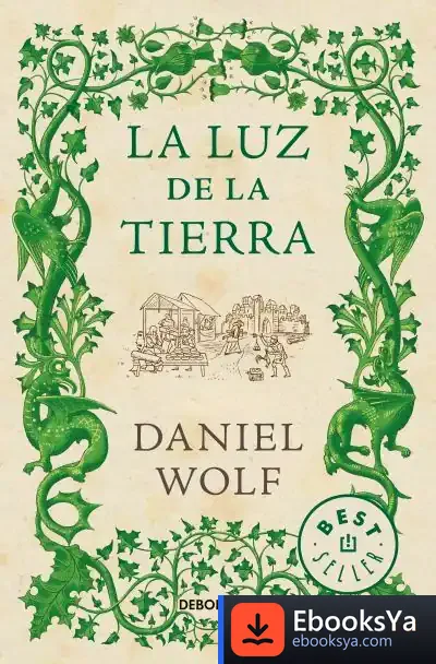 Descargar La Luz De La Tierra de Daniel Wolf