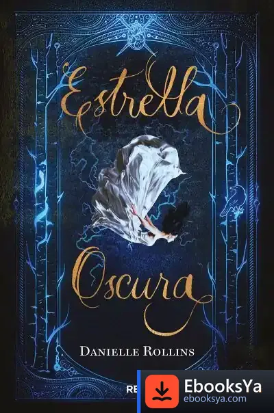Descargar Estrella Oscura 1 de Danielle Rollins