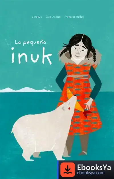 Descargar La Pequeña Inuk de Darabuc