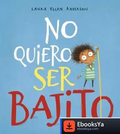 Descargar No Quiero Ser Bajito