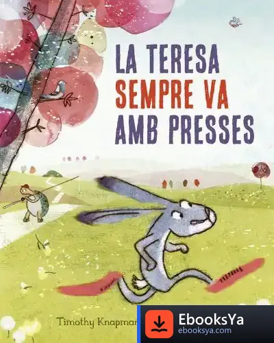 Descargar Teresa Sempre Va Amb Presses, La de David Aliaga Muñoz