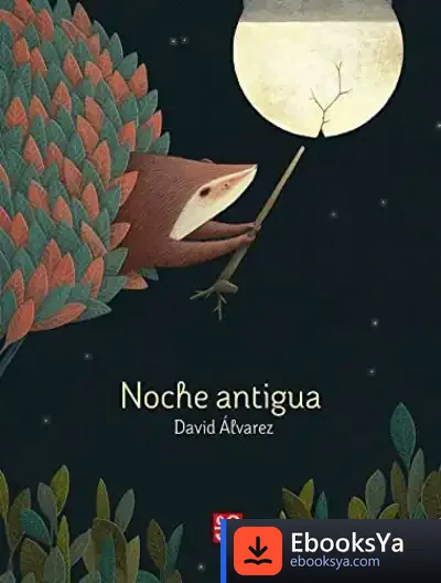 Descargar Noche Antigua