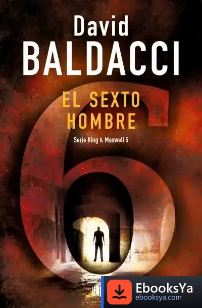 Descargar El Sexto Hombre de David Baldacci