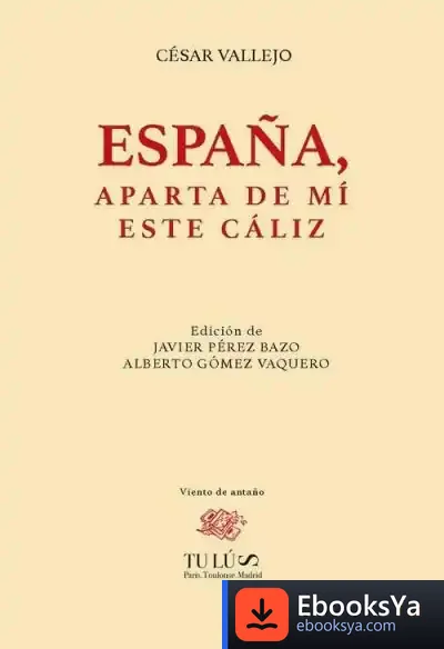 Descargar España, Aparta De Mi Ese Cáliz de Roberto Rodríguez Aramayo
