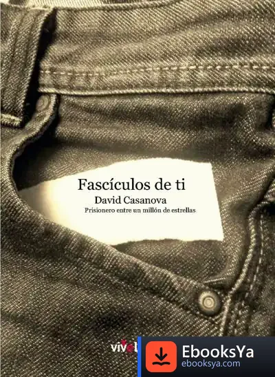 Descargar Fascículos De Ti de David Casanova Caldas