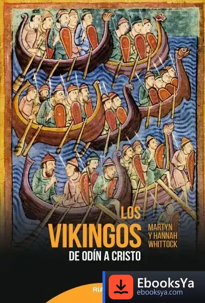 Descargar Los Vikingos: De Odín A Cristo