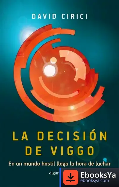 Descargar La Decisión De Viggo. Zona Prohibida Ii de David Cirici