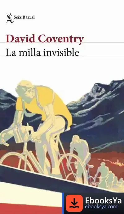 Descargar La Milla Invisible de David Coventry