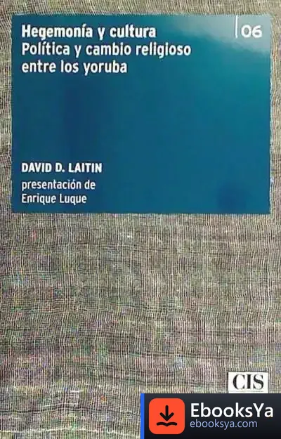 Descargar Hegemonía Y Cultura de Francisco Javier Chorro Gascó