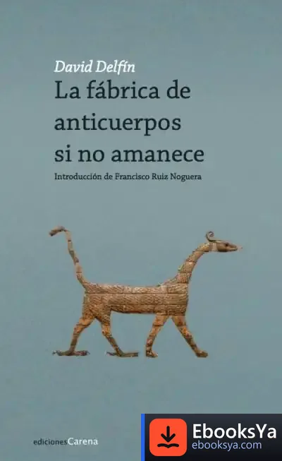 Descargar La Fábrica De Anticuerpos Si No Amanece