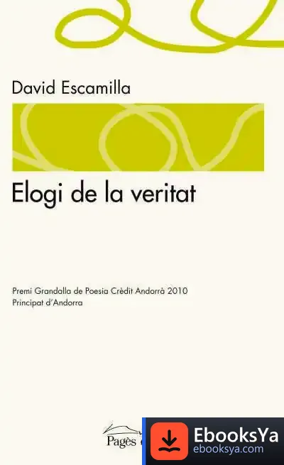 Descargar Elogi De La Veritat