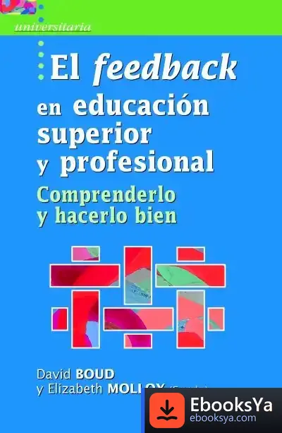Descargar El Feedback En Educación Superior Y Profesional de Deborah Ellis